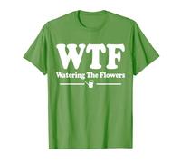 WTF Watering The Flowers Funny Gardener Garden Watering T-Shirt
