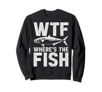 WTF Where’s The Fish Bass Fishing Humor Men's Fisherman Dad Sweatshirt