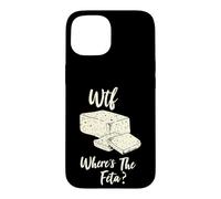 WTF Where's The Feta Cute Funny Cheese Lover Case for iPhone 15