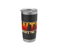 WTF Where's The Fire Firefighter Fire Volunteer Firefighting Stainless Steel Insulated Tumbler