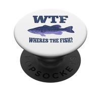 WTF Where's the Fish? Funny Bass Fishing Humor PopSockets Adhesive PopGrip