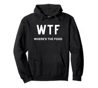 wtf where's the food Pullover Hoodie