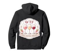 WTF Wine Tasting Friends Funny Women Drinking Buddies Crew Pullover Hoodie
