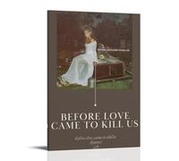 WTZRFV Before Love Came to Kill Us by Jessie ReyezMotivational Wall Art Inspirational Posters Print Canvas Home Living Room Bedroom Decor Modern DesignsFrame-style12x18inch(30x45cm)