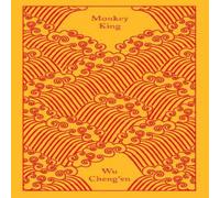 Wu Cheng'en Monkey King : Journey to the West Hardback Book Wu Cheng'en Multicolor