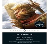 Wu Cheng'en Monkey King: Journey to the West Paperback Book Wu Cheng'en Multicolor