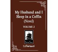 Wu Shui Bu Du My Husband and I Sleep in a Coffin (Novel) (Paperback) (US IMPORT)