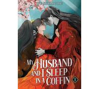 Wu Shui Bu Du My Husband and I Sleep in a Coffin (Novel) Vol. 1 (Paperback)