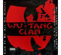 Wu-Tang Clan - Can It Be All So Simple / Wu-Tang Clan Ain't Nuthing Ta F' Wit