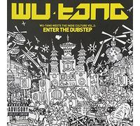 Wu Tang Clan - Meets the Indie Culture Vol.2: Enter the Dubstep