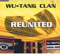 Wu Tang Clan - Reunited