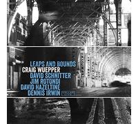 Wuepper, Craig - Leaps and Bounds