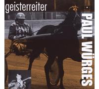 Würges,Paul - Geisterreiter