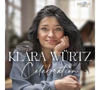 Würtz,Klara - Klarawürtz:Celebration