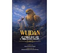 Wujdan: An Emirati Boy and a Miraculous Escape