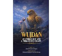 Wujdan: An Emirati Boy and a Miraculous Escape