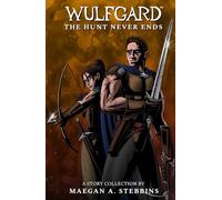 Wulfgard: The Hunt Never Ends (Wulfgard: Caiden Voros)