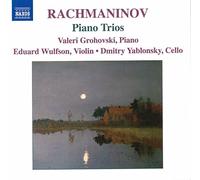 Wulfson:Yablonsky:Grohovski - RACHMANINOV: Piano Trios Nos. 1 2