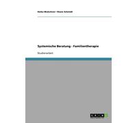 Wulschner - Systemische Beratung. Familientherapie - New paperback or - X555z