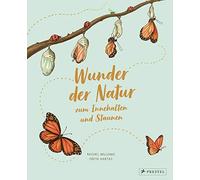 Wunder der Natur zum Innehalten und Staunen by Williams, Hartas, KAller.