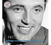 Wunderlich, Fritz - Fritz Wunderlich: Schlager Aus Den 50ern