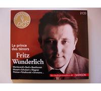 WUNDERLICH,FRITZ - The Tenor Prince-Arias From Monteverdi-Js Bach-Beethoven-Mozart And Wagner