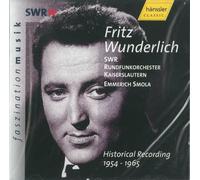Wunderlich^Swr Radio Orch^Smola - Fritz Wunderlich Historical Recordings 1954-1965