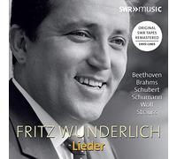 Wunderlich/Various - Ludwig van Beethoven, Johannes Brahms, Franz Schubert, Robert Schumann, Hugo Wolf, Richard Strauss: Fritz Wunderlich - L