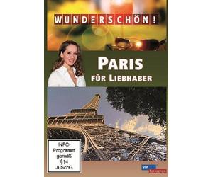 Wunderschön!: Paris für Liebhaber [Import allemand]