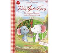 Wunderwerk Andr Tilda Apfelkern. Die schönsten Abenteuer aus dem Heck (Hardback)