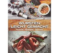 Wursten leicht gemacht: Technik, Rezepte, Genuss, Bothe 9783958437715 New.
