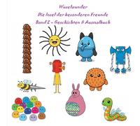 Wuselwunder - Die Insel der besonderen Freunde: Band 2 - Geschichten & Ausmalbuch