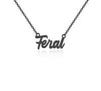 WUSUANED Funny Feral Necklace Naughty Sarcastic Jewelry Feral Gifts Fearless Gift Sarcasm Gag Gift, Stainless Steel, No Gemstone
