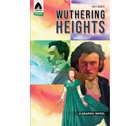 Wuthering Heights: A Graphic Novel (Campfire Classic)
