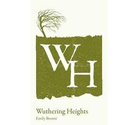 Wuthering Heights - A-level Set Text Student Edition - Collins Classroom Classics