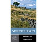 Wuthering Heights: A Norton Critical Edition (Norton Critical Editions 0 Fifth Edition)