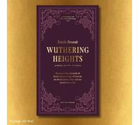 Wuthering Heights : (British Library Deluxe Facsimile Edition) A Novel in two volumes and 'Poems' by the Bronte sisters