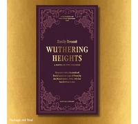 Wuthering Heights: British Library Deluxe Facsimile Edition.: (British Library Deluxe Facsimile Edition) A Novel in two volumes and 'Poems' by the Bronte sisters