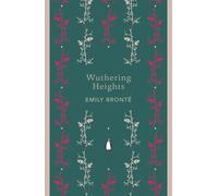 Wuthering Heights: Wuthering Heights (Penguin English Library) (The Penguin English Library)