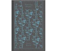 Wuthering Heights: Emily Brontë (Penguin Clothbound Classics)