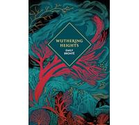 Wuthering Heights: by Emily Brontë (Vintage Collector's Classics)