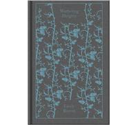 Wuthering Heights: Emily Brontë (Penguin Clothbound Classics)