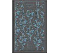 Wuthering Heights: Emily Brontë (Penguin Clothbound Classics) the New