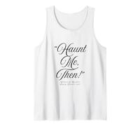 Wuthering Heights Haunt Me Then Emily Brontë Gothic Quote Tank Top