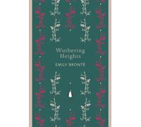 Wuthering Heights: Wuthering Heights (Penguin English Library) (The Penguin English Library)