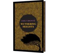 Wuthering Heights: The classic tale of boundless love and destructive hate | Elegant edition with sprayed edges | Film tie-in ¿ now a major motion picture