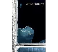 Wuthering Heights (Vintage Classics)