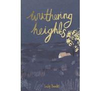 Wuthering Heights (Wordsworth Collector's Editions) by Emily BrontÃ« (HB 2019)