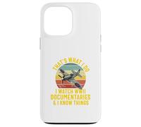 WW2 Enthusiast world War 2 History WWI Documentary Historian Case for iPhone 13 Pro Max