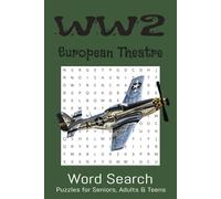 WW2 European Theatre Word Search Book: Word Searches with Easy to Read Print about WW2, European Theatre and more |6 x 9 inches, 110 pages | 50+ Puzzles... Gifts for Vacations, Holidays and Free Times
